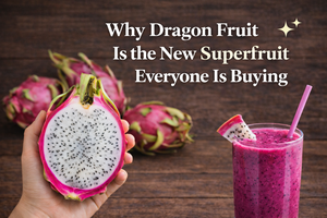 Why Dragon Fruit Is the New Superfruit | Fresh Buyzar