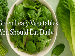 Green Leafy Vegetables You Should Eat Daily | Fresh Buyzar