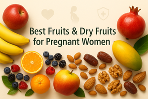 Best Fruits & Dry Fruits for Pregnant Women | Fresh Buyzar
