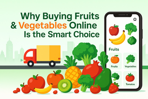 Why Buy Fruits & Vegetables Online | Fresh Buyzar