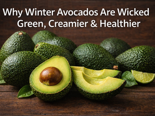 Why Winter Avocados Are Creamier & Healthier | Fresh Buyzar